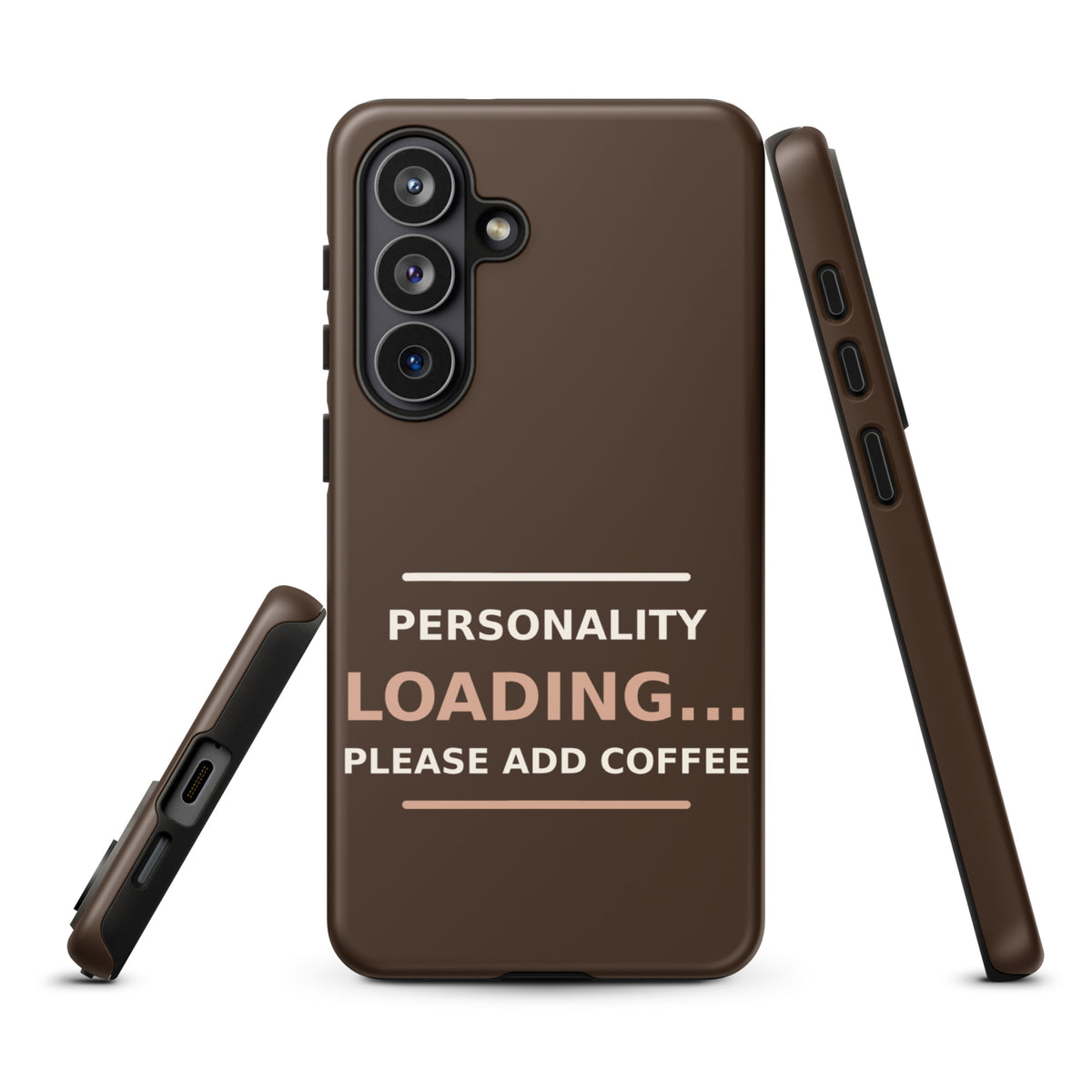 Personality Loading... Please Add Coffee coffee lover Samsung case in Espresso, front view