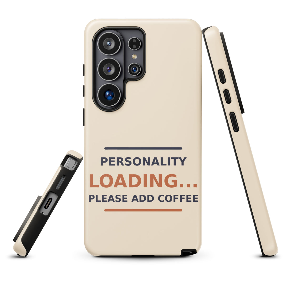 Personality Loading... Please Add Coffee coffee lover Samsung case in Latte Cream, front view