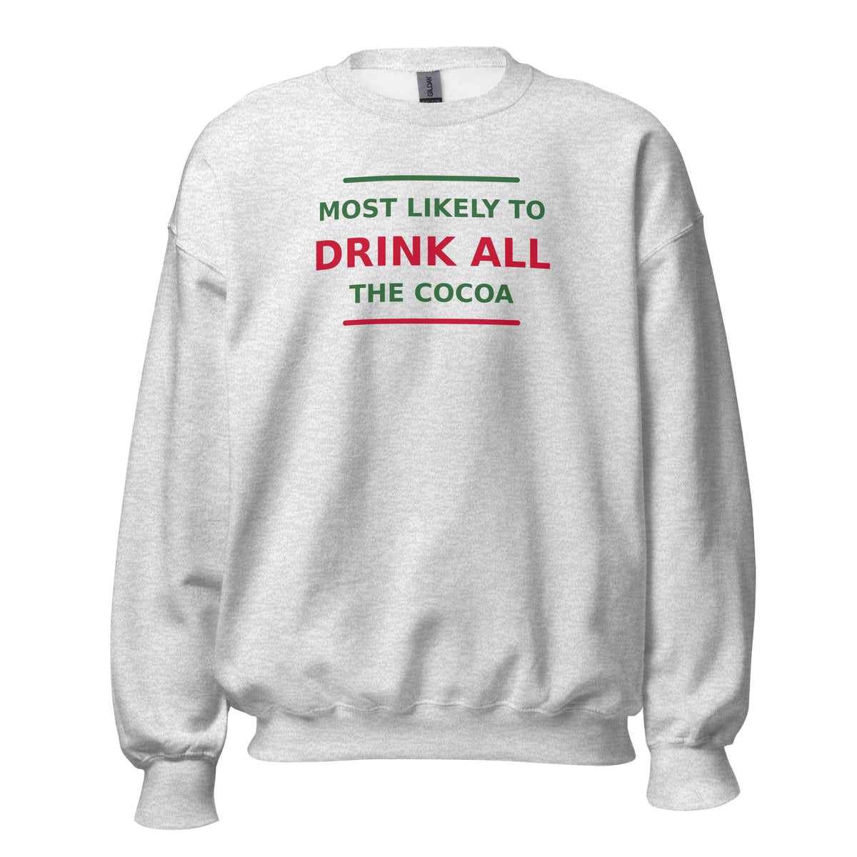 Most Likely To Drink All The Cocoa funny Christmas crewneck sweatshirt in Ash, front view