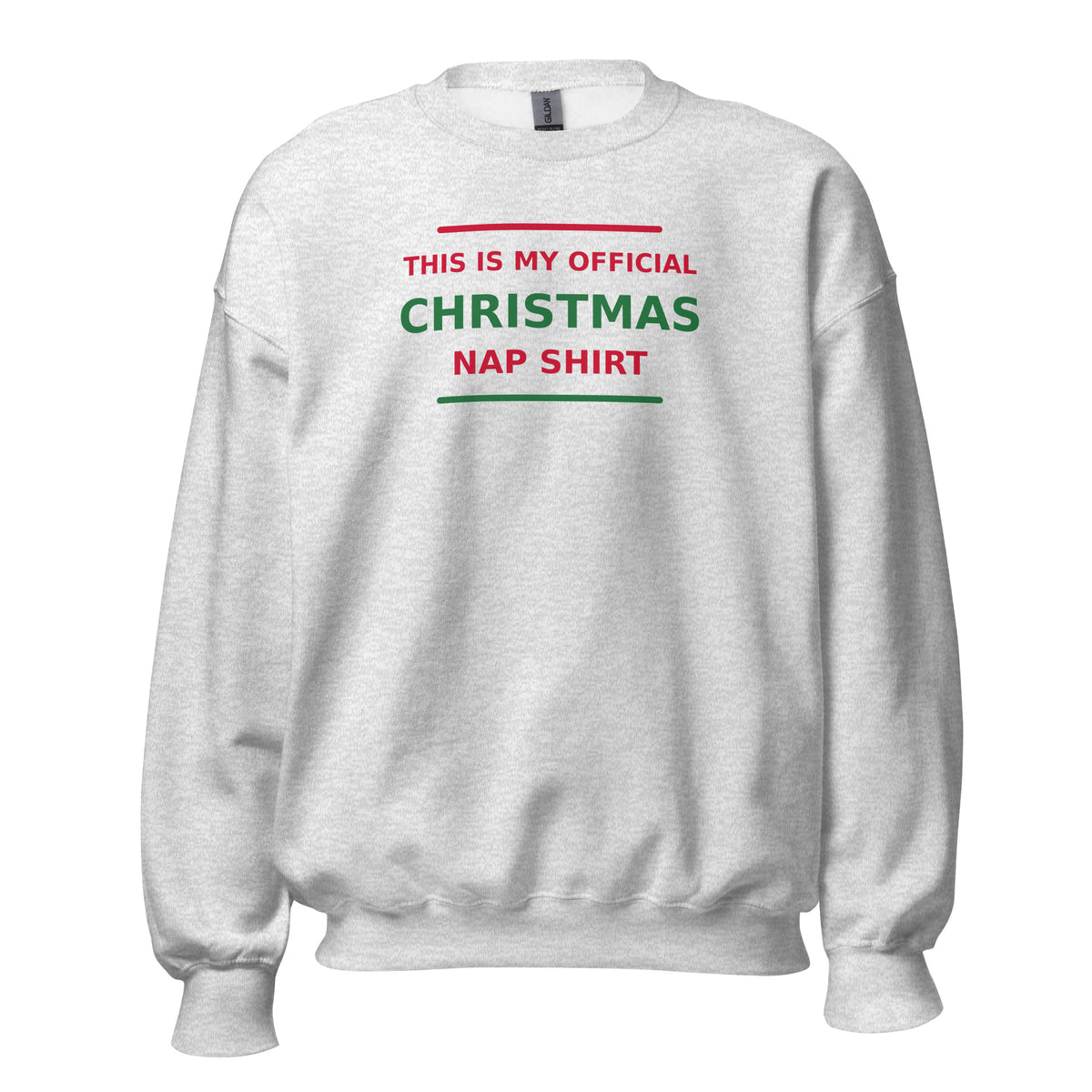 This Is My Official Christmas Nap funny Christmas crewneck sweatshirt in Ash, front view