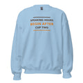 Speaking Hours Begin After Cup Two coffee lover crewneck sweatshirt in Light Blue, front view