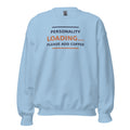 Personality Loading... Please Add Coffee coffee lover crewneck sweatshirt in Light Blue, front view