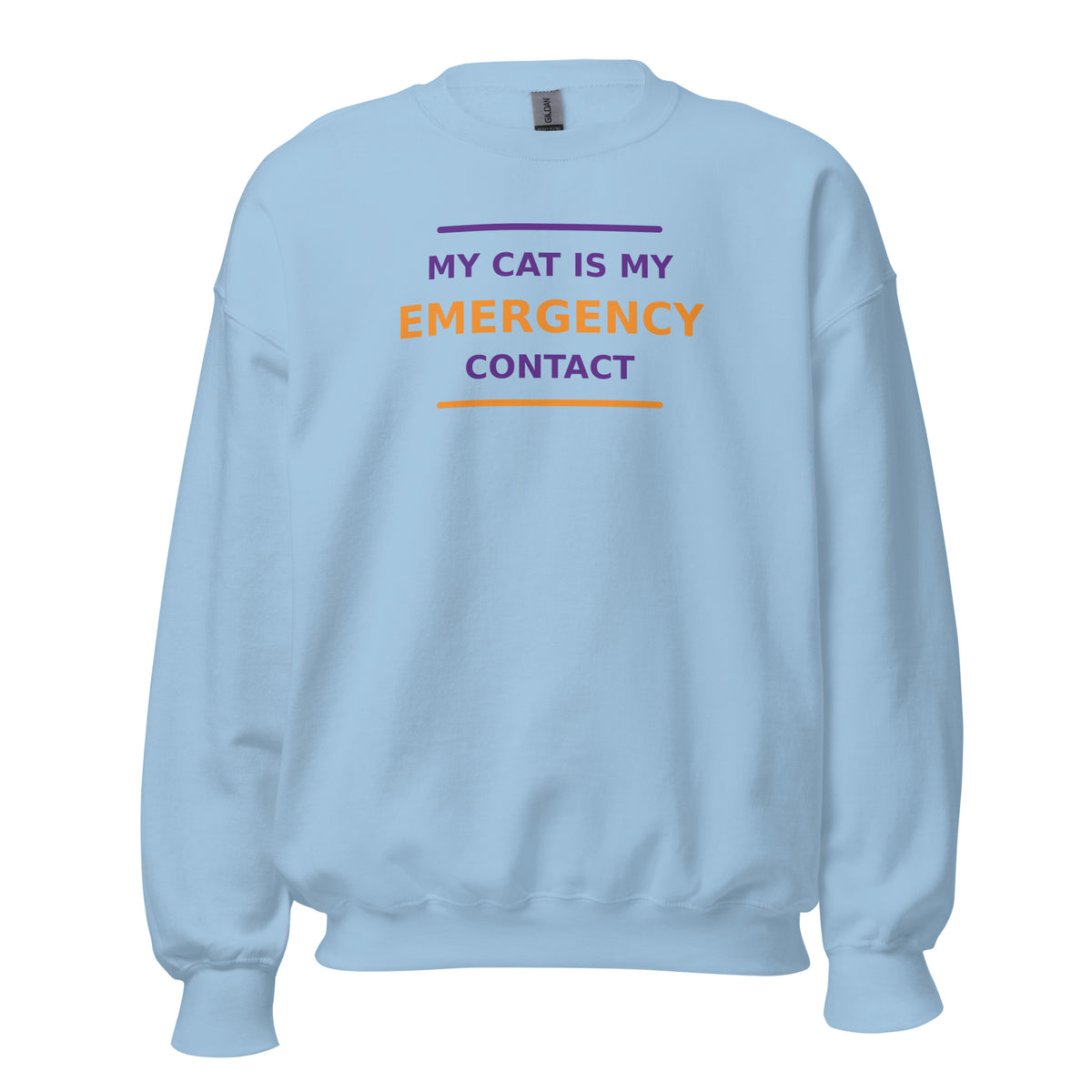 My Cat Is My Emergency Contact cat lover crewneck sweatshirt in Light Blue, front view