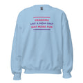 Grandma: Like A Mom, Only Way More Fun funny grandma crewneck sweatshirt in Light Blue, front view