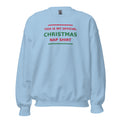 This Is My Official Christmas Nap funny Christmas crewneck sweatshirt in Light Blue, front view
