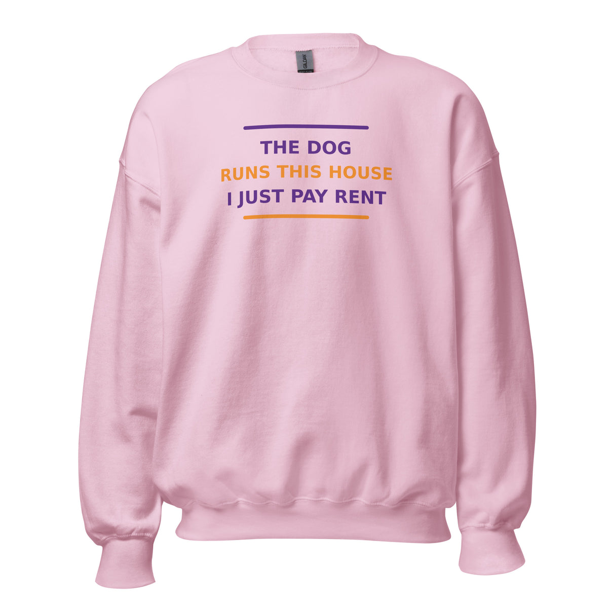 The Dog Runs This House, I Just Pay Rent dog lover crewneck sweatshirt in Light Pink, front view