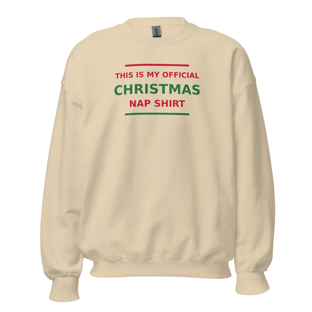 This Is My Official Christmas Nap funny Christmas crewneck sweatshirt in Sand, front view