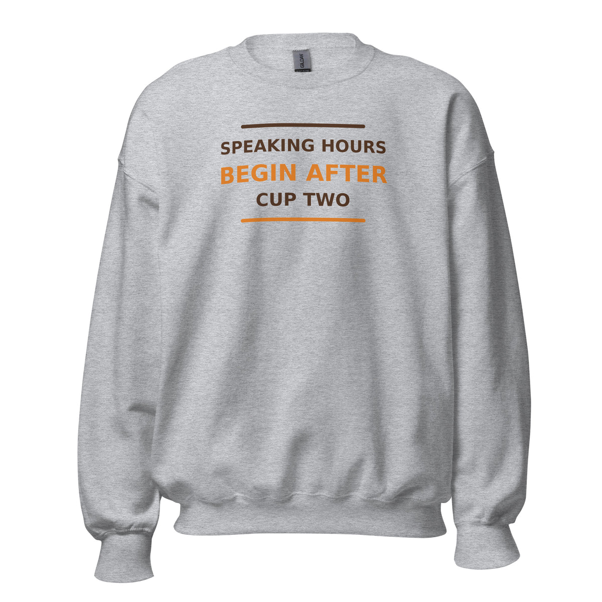 Speaking Hours Begin After Cup Two coffee lover crewneck sweatshirt in Sport Grey, front view