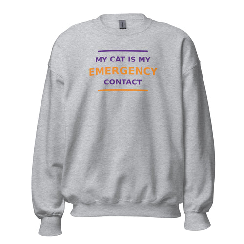 My Cat Is My Emergency Contact cat lover crewneck sweatshirt in Sport Grey, front view