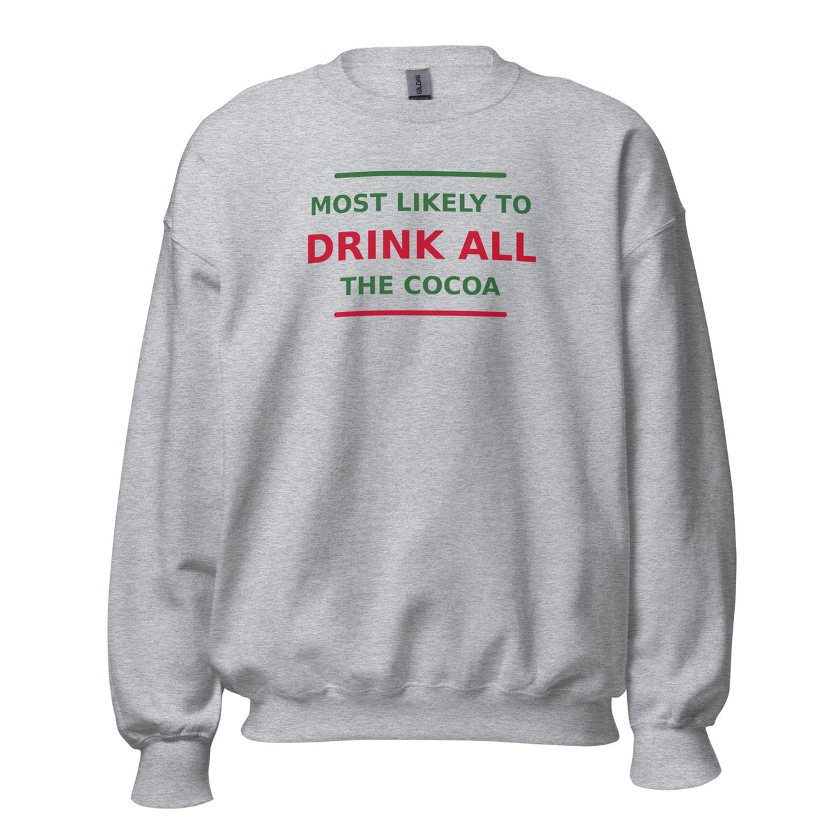 Most Likely To Drink All The Cocoa funny Christmas crewneck sweatshirt in Sport Grey, front view