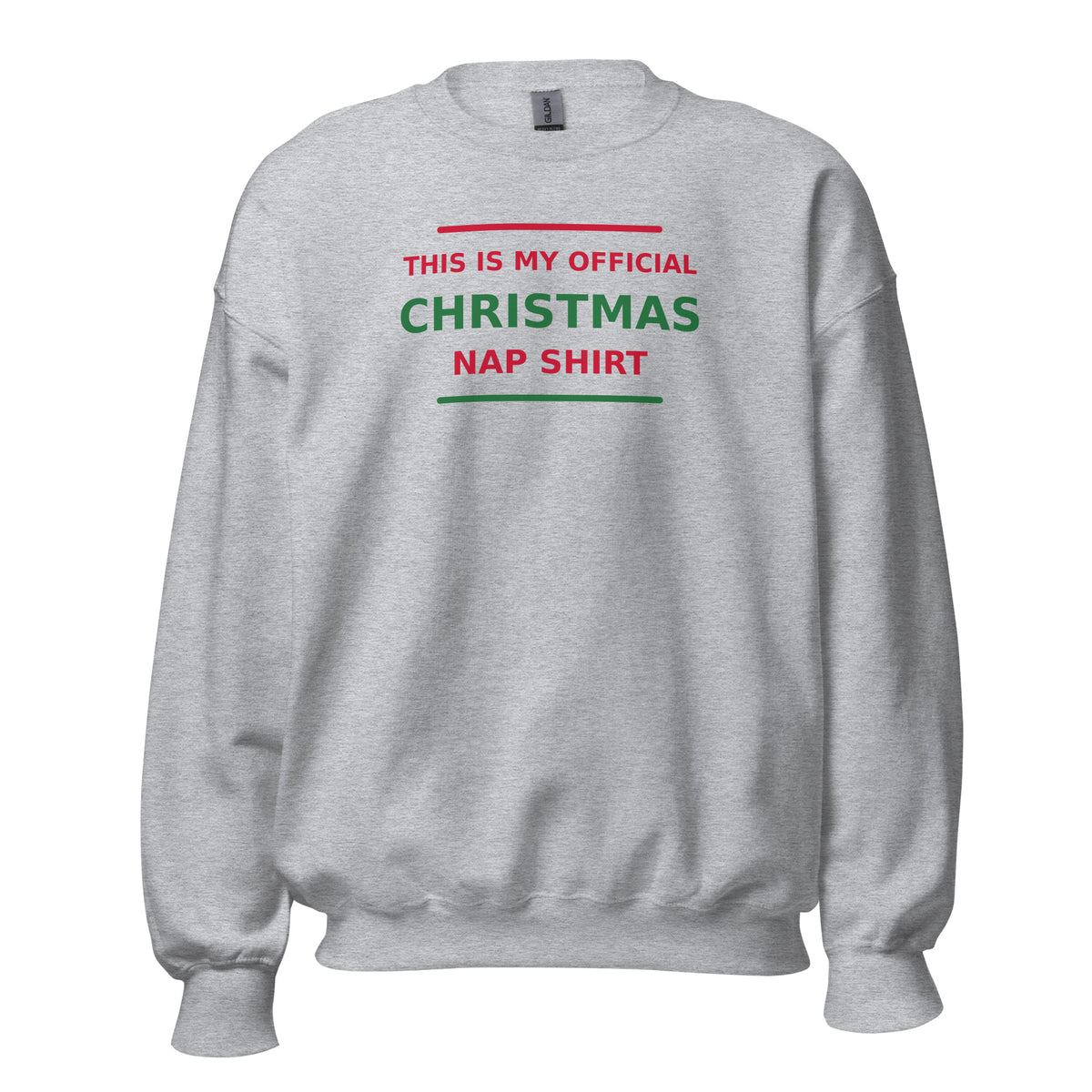 This Is My Official Christmas Nap funny Christmas crewneck sweatshirt in Sport Grey, front view