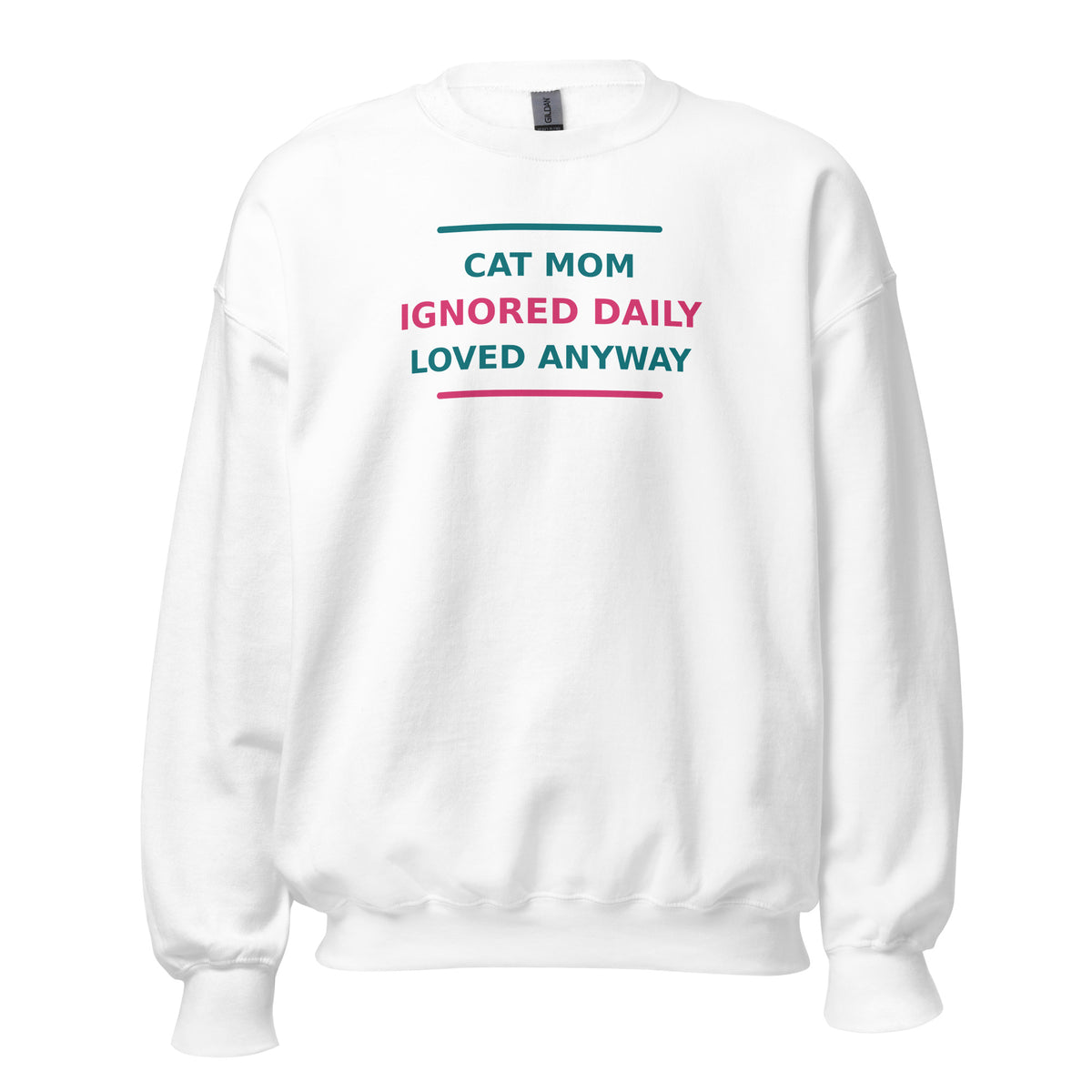Cat Mom: Ignored Daily, Loved Anyway cat mom crewneck sweatshirt in White, front view