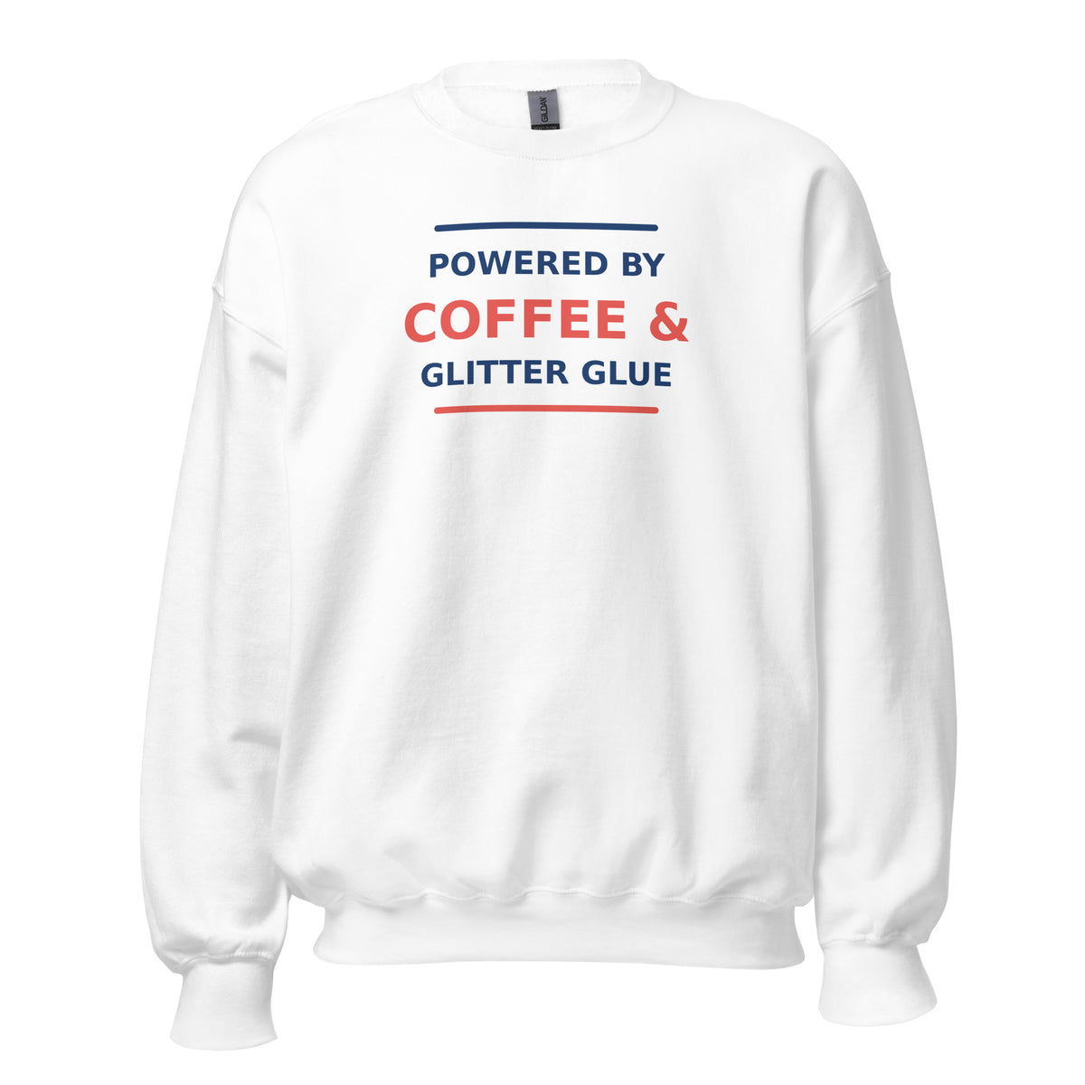 Powered By Coffee & Glitter Glue funny teacher crewneck sweatshirt in White, front view