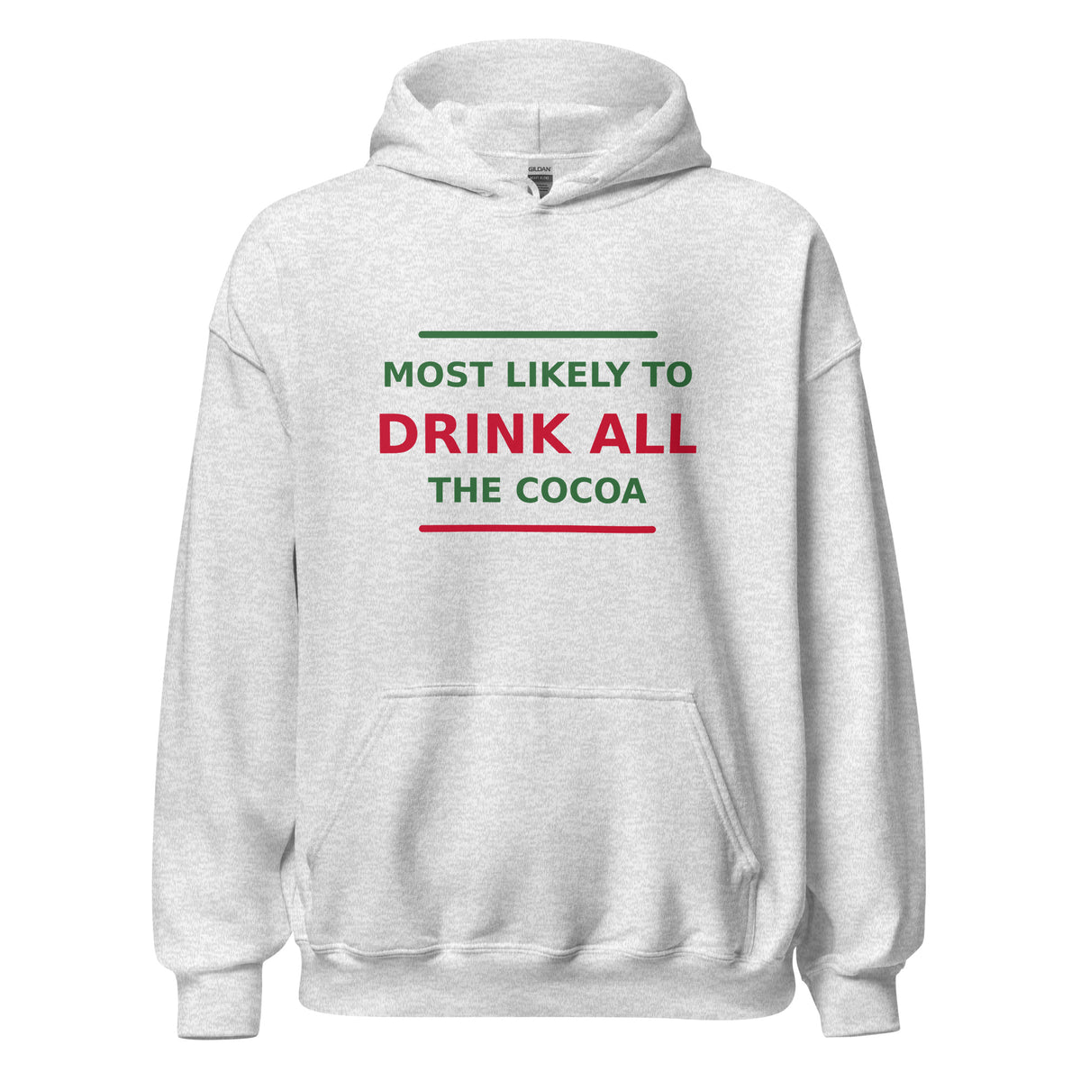 Most Likely To Drink All The Cocoa hoodie in Ash by Little Laughs Co.