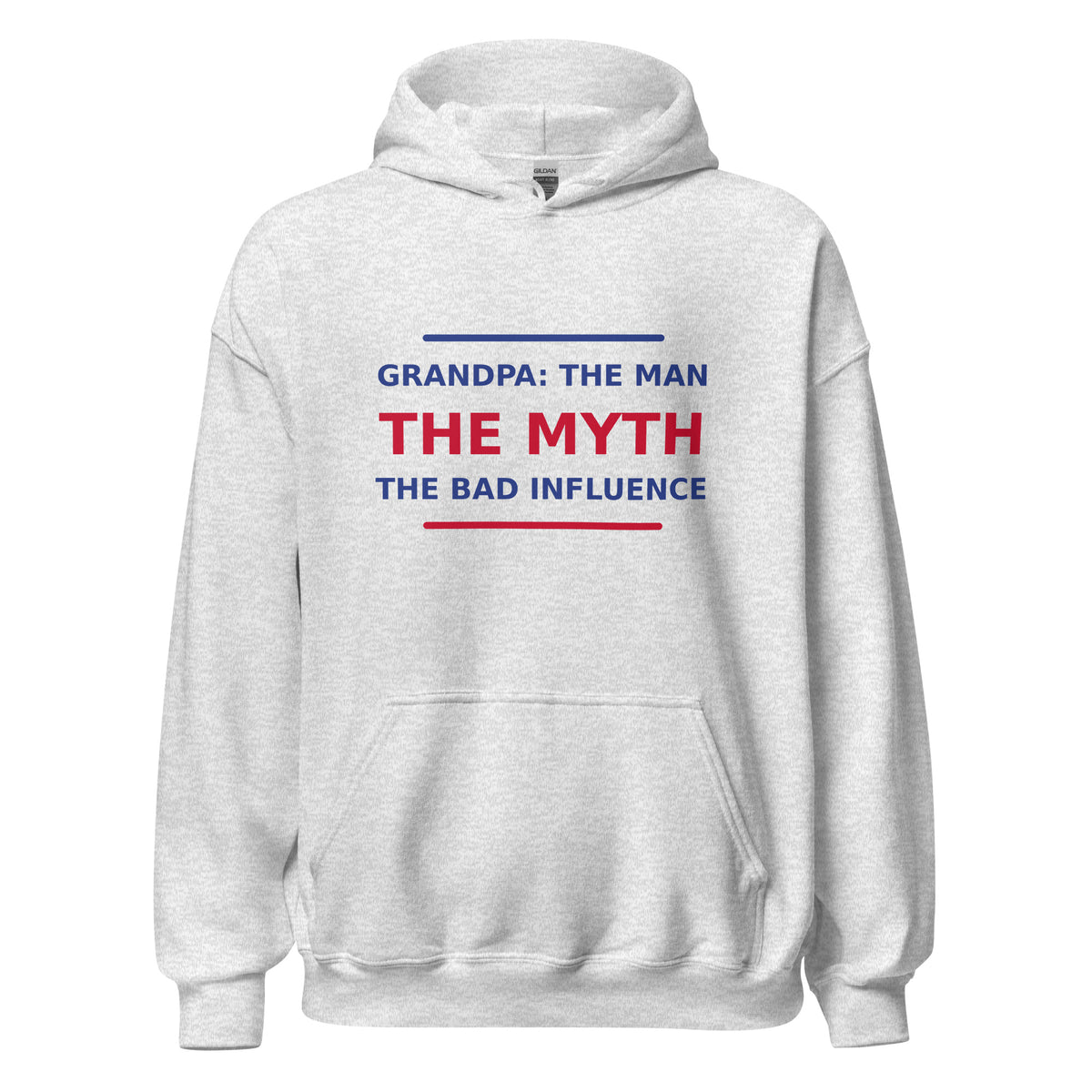 Grandpa: The Man, The Myth, The Bad Influence hoodie in Ash by Little Laughs Co.