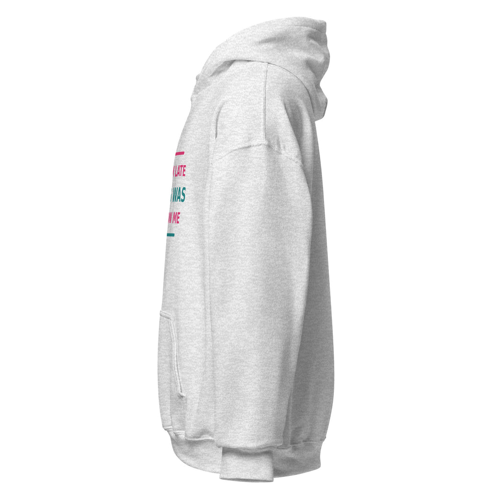 Sorry I'm Late, My Dog Was Sitting On Me hoodie by Little Laughs Co.