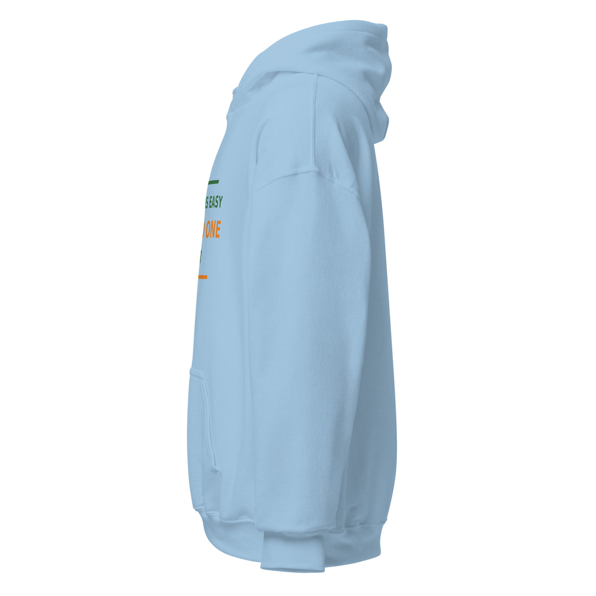 Teaching Is Easy, Said No One Ever hoodie by Little Laughs Co.