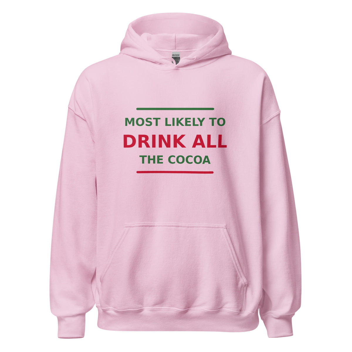 Most Likely To Drink All The Cocoa hoodie in Light Pink by Little Laughs Co.