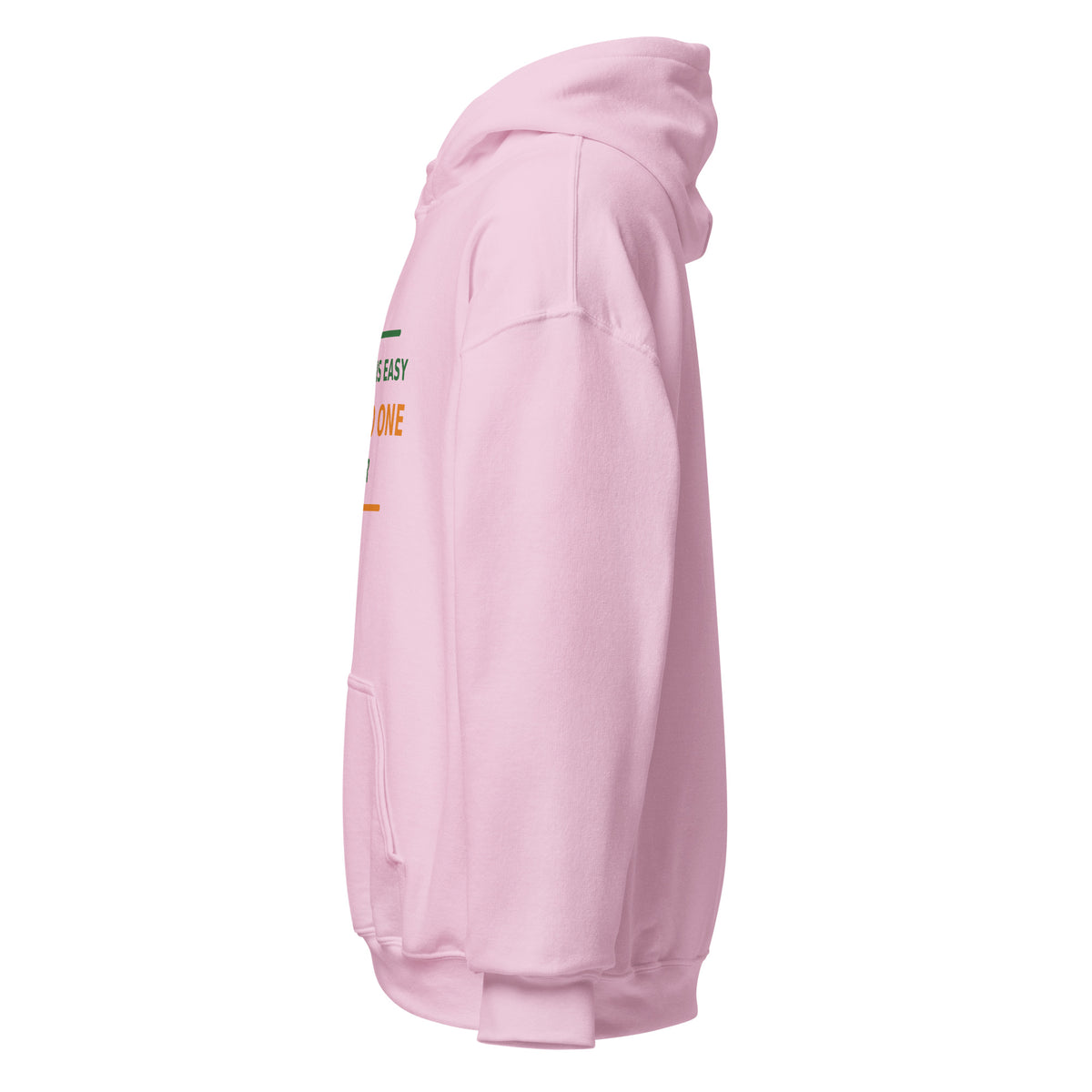 Teaching Is Easy, Said No One Ever hoodie by Little Laughs Co.