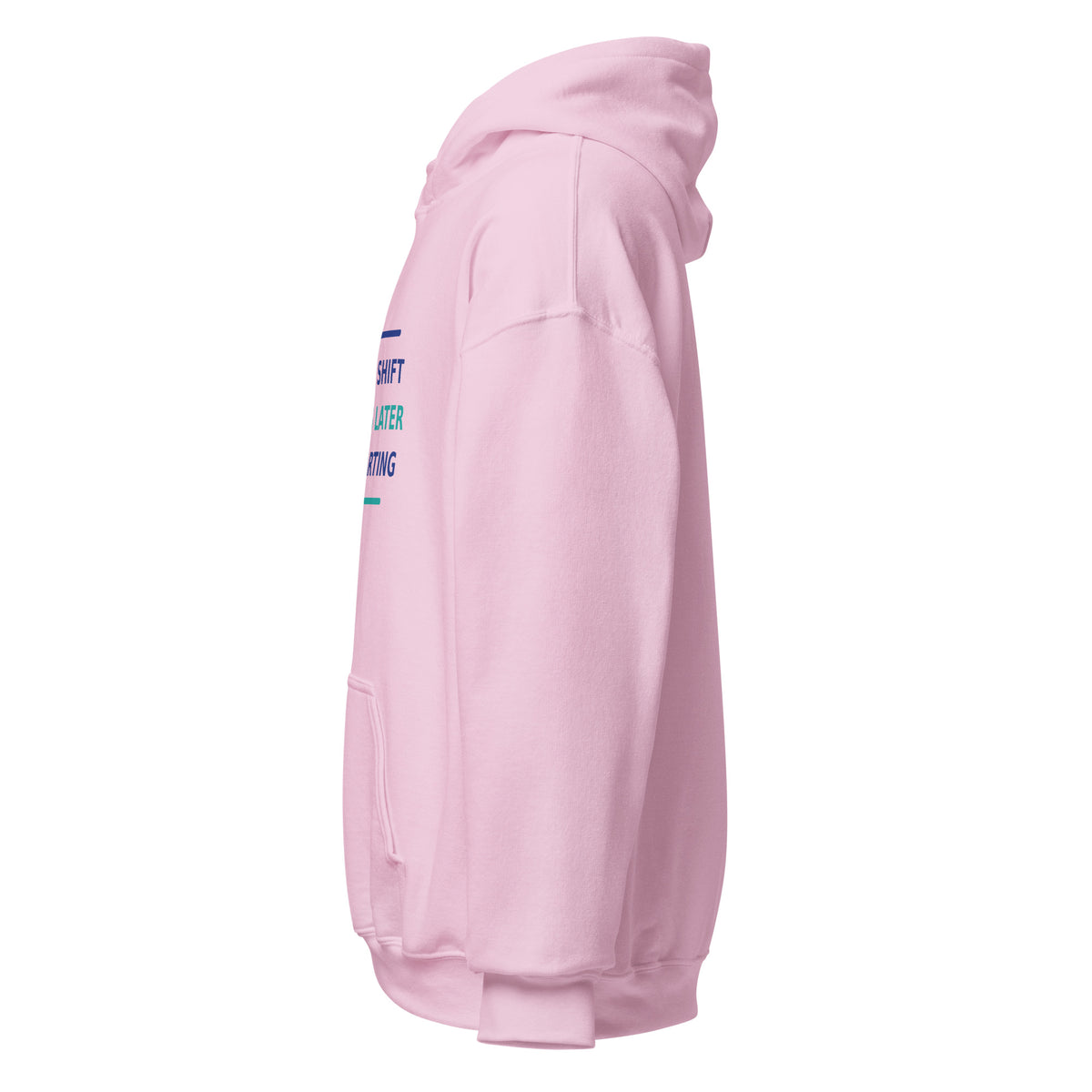 12-Hour Shift, 13 Hours Later, Still Charting funny nurse hoodie in Light Pink, left side view
