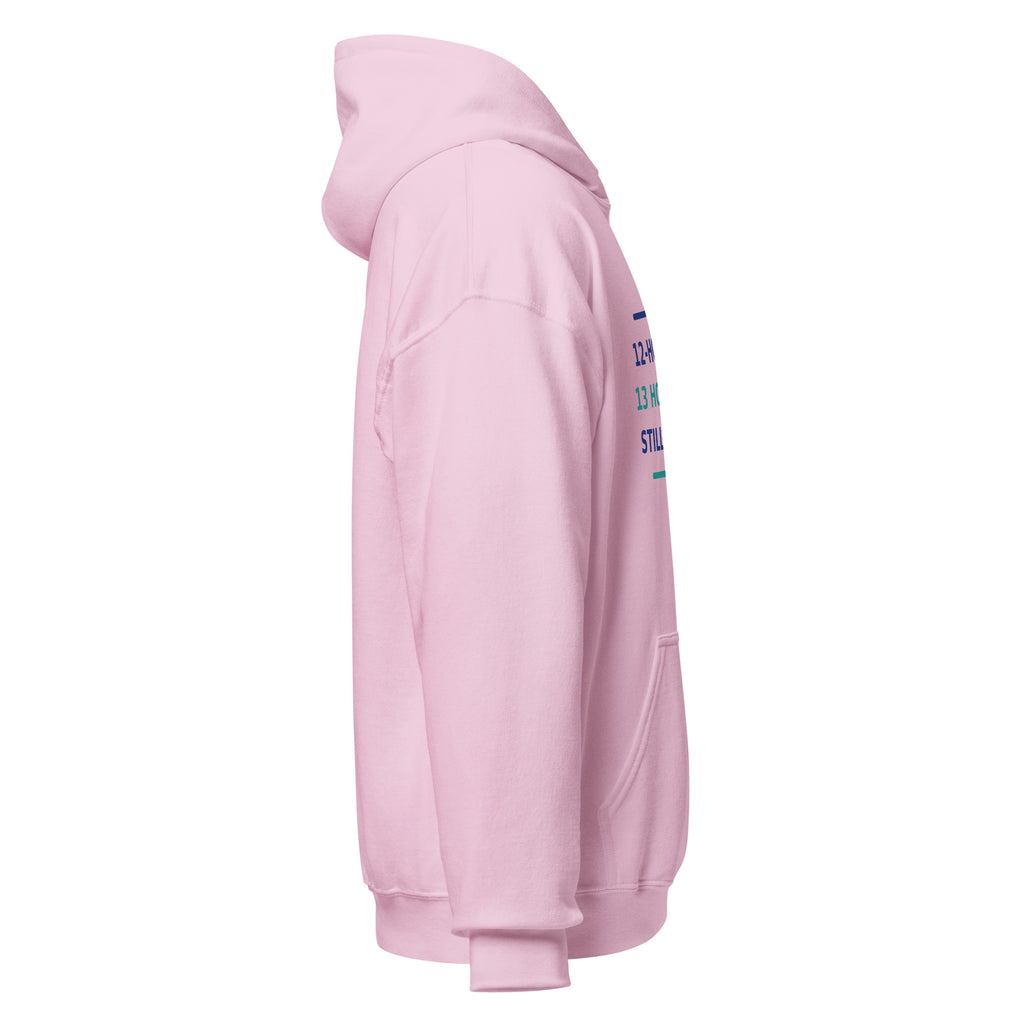 12-Hour Shift, 13 Hours Later, Still Charting funny nurse hoodie in Light Pink, right side view