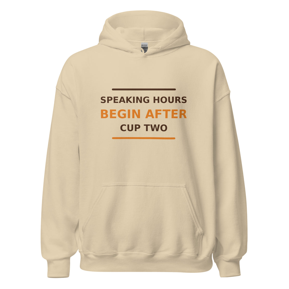 Speaking Hours Begin After Cup Two hoodie in Sand by Little Laughs Co.