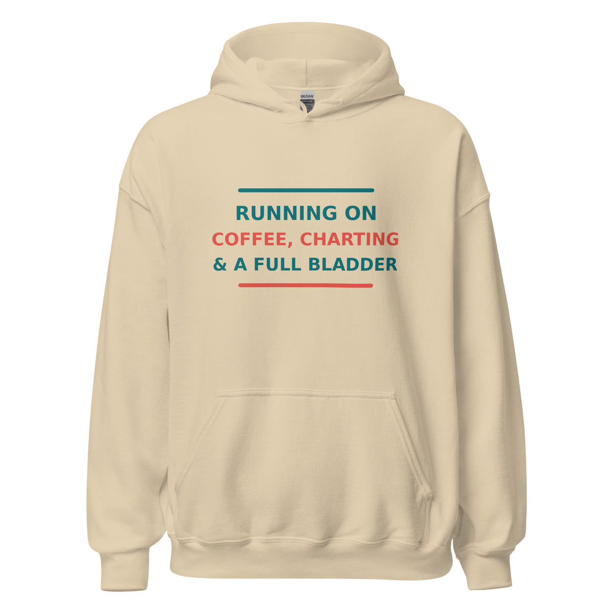 Running On Coffee, Charting & A Full Bladder hoodie in Sand by Little Laughs Co.