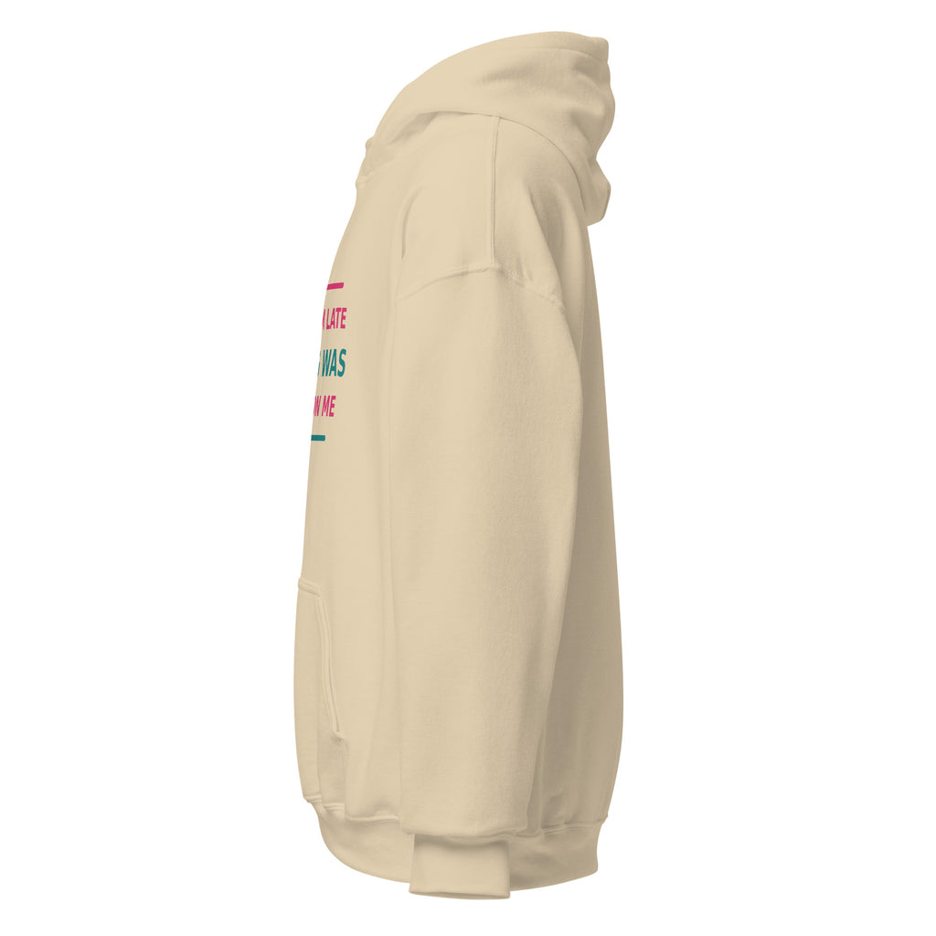 Sorry I'm Late, My Dog Was Sitting On Me hoodie by Little Laughs Co.