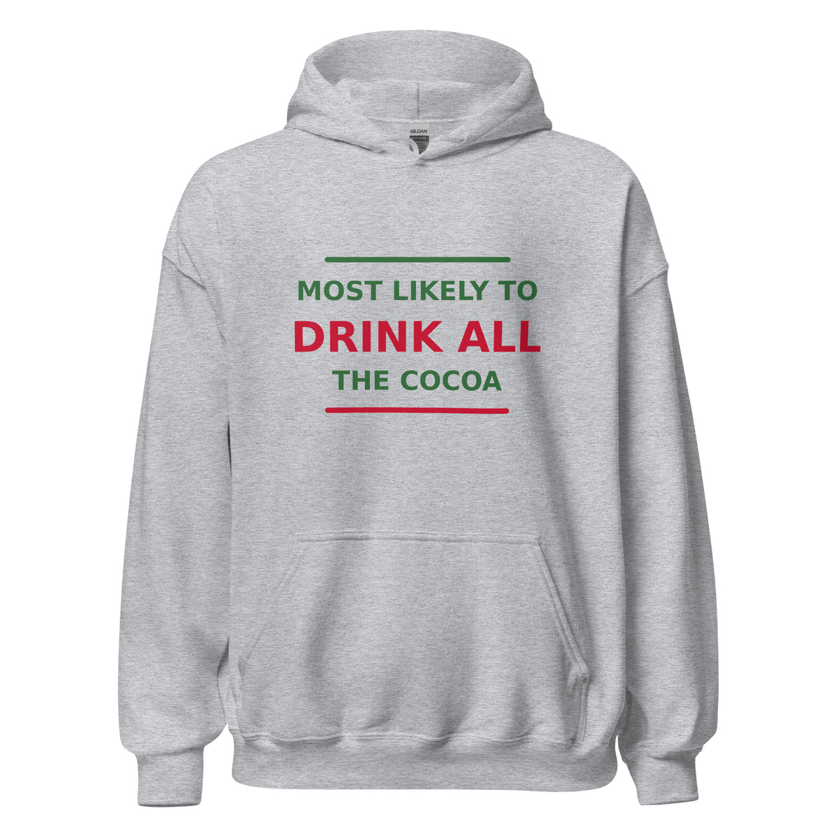 Most Likely To Drink All The Cocoa hoodie in Sport Grey by Little Laughs Co.