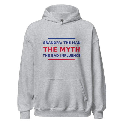 Grandpa: The Man, The Myth, The Bad Influence funny grandpa hoodie in Sport Grey, front view