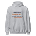 Personality Loading... Please Add Coffee coffee lover hoodie in Sport Grey, front view