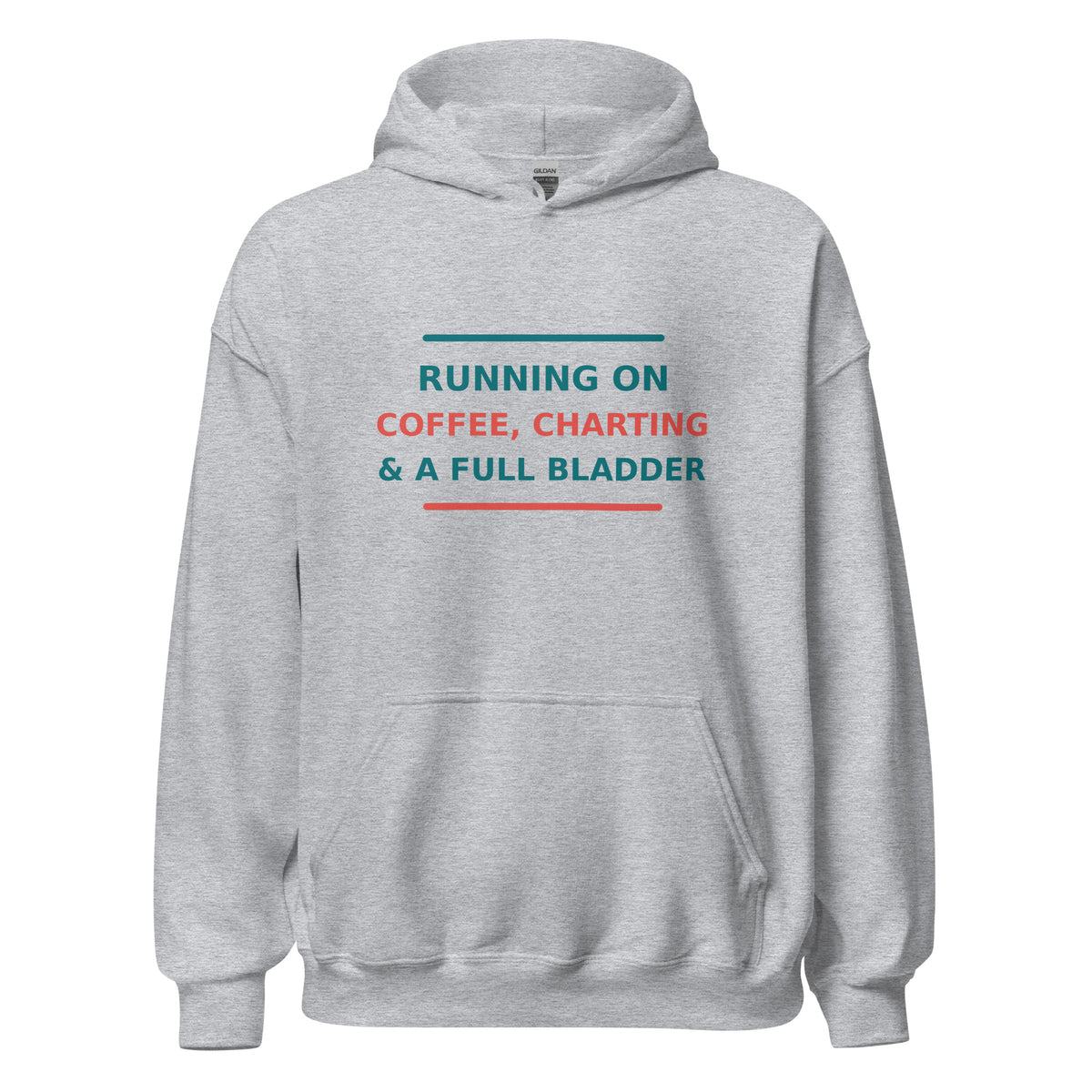 Running On Coffee, Charting & A Full Bladder hoodie in Sport Grey by Little Laughs Co.