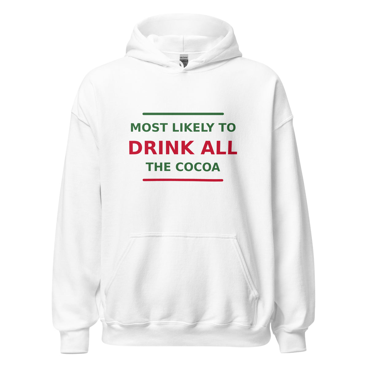 Most Likely To Drink All The Cocoa hoodie in White by Little Laughs Co.