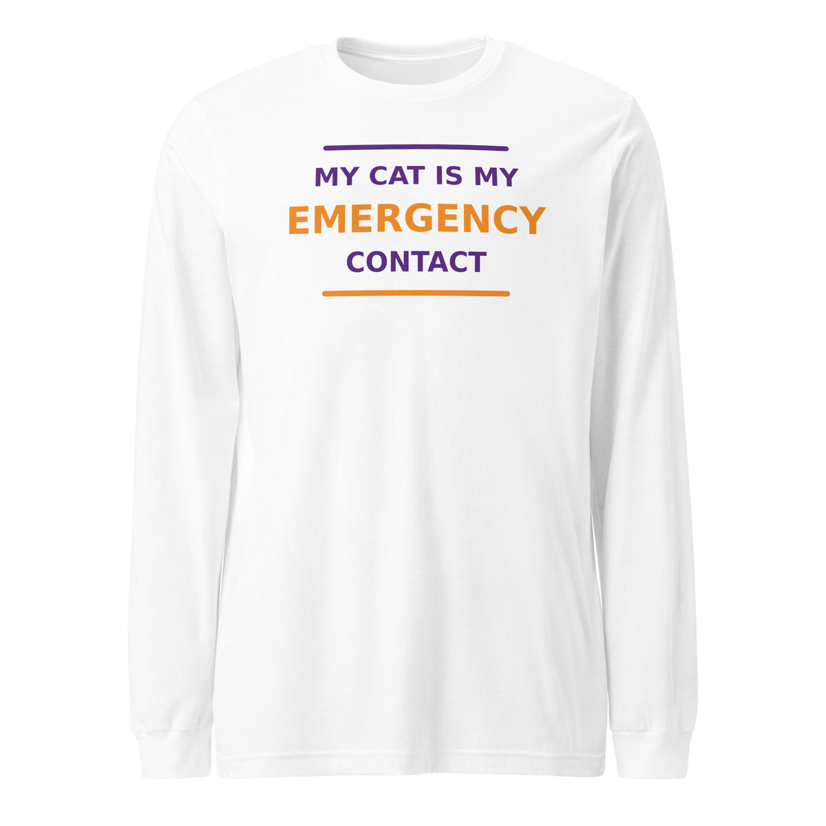 My Cat Is My Emergency Contact cat lover long sleeve tee in White, front view