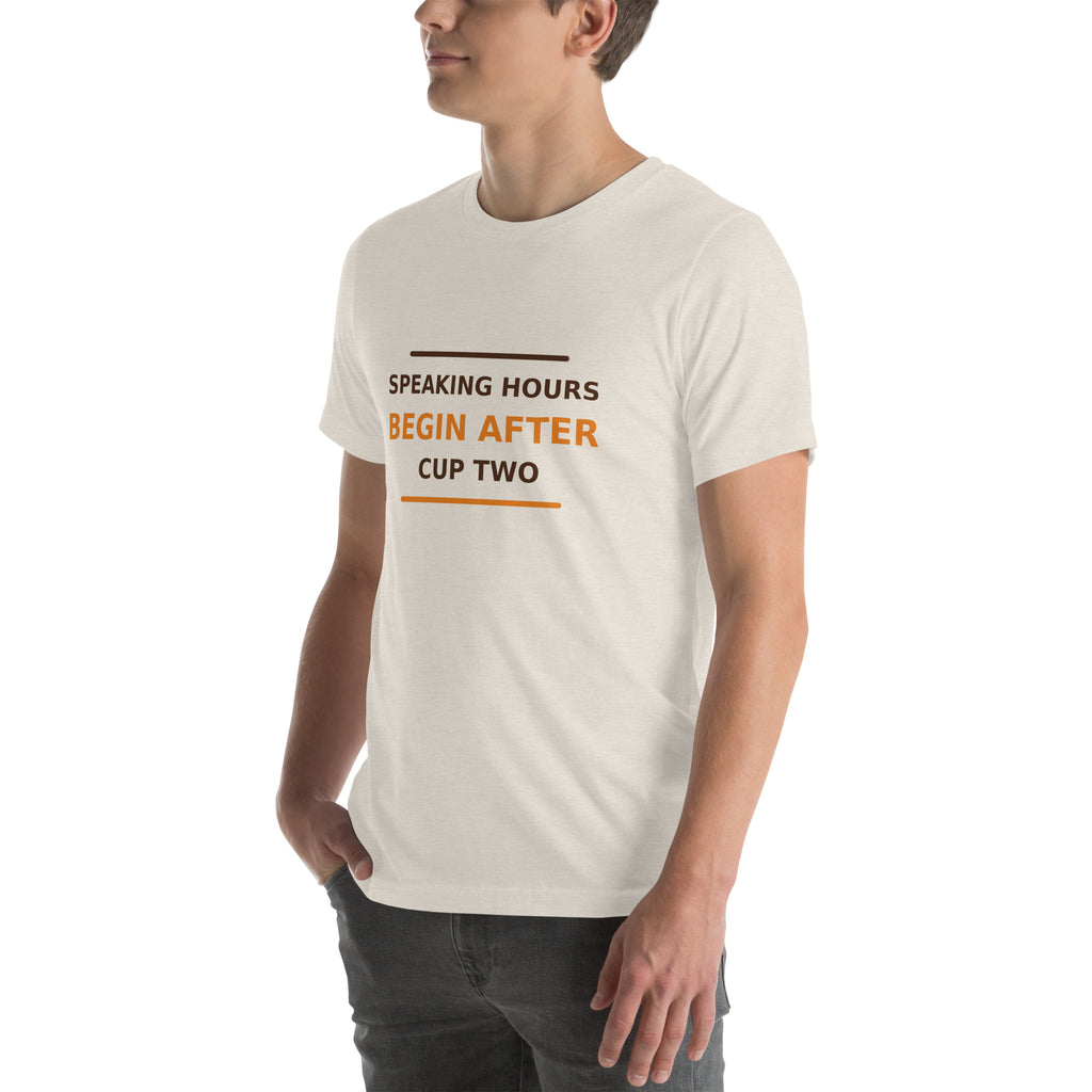 Speaking Hours Begin After Cup Two coffee lover t-shirt in Heather Dust, left front view