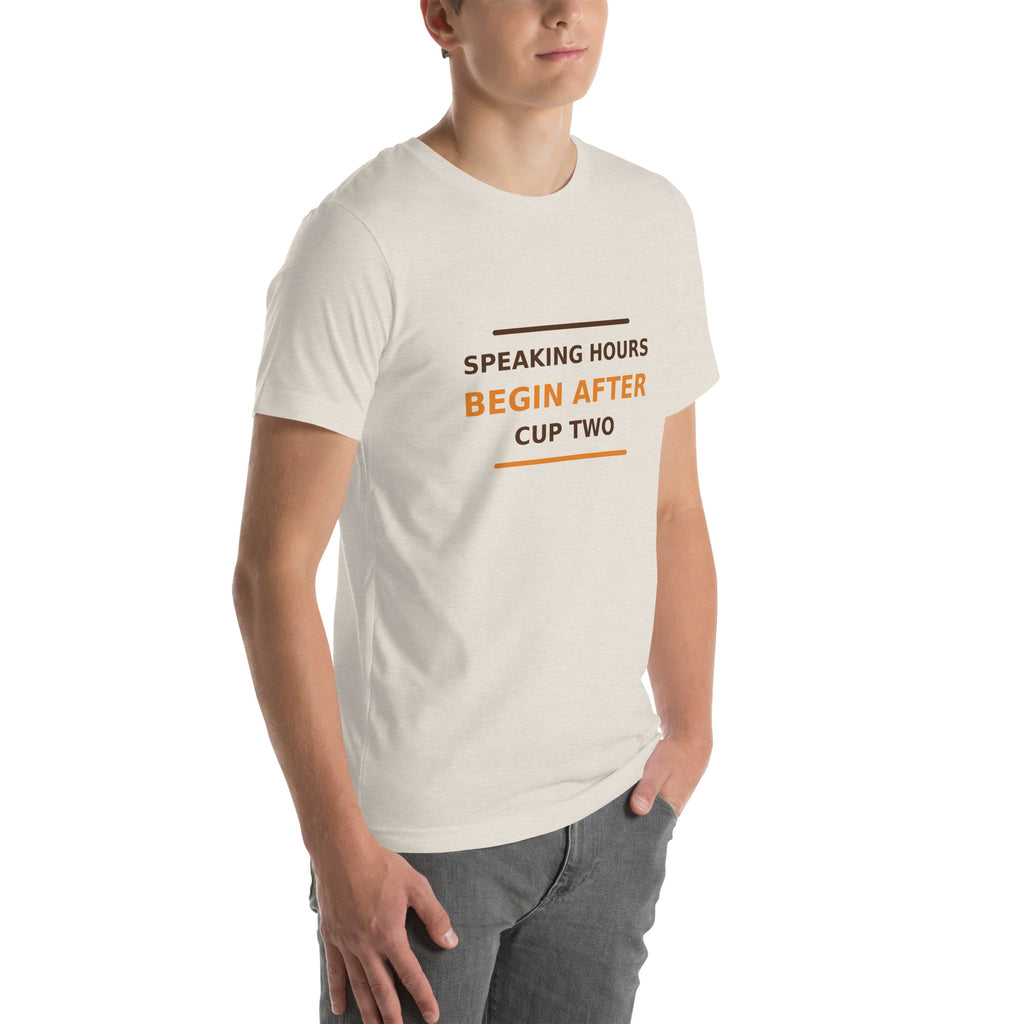 Speaking Hours Begin After Cup Two coffee lover t-shirt in Heather Dust, right front view