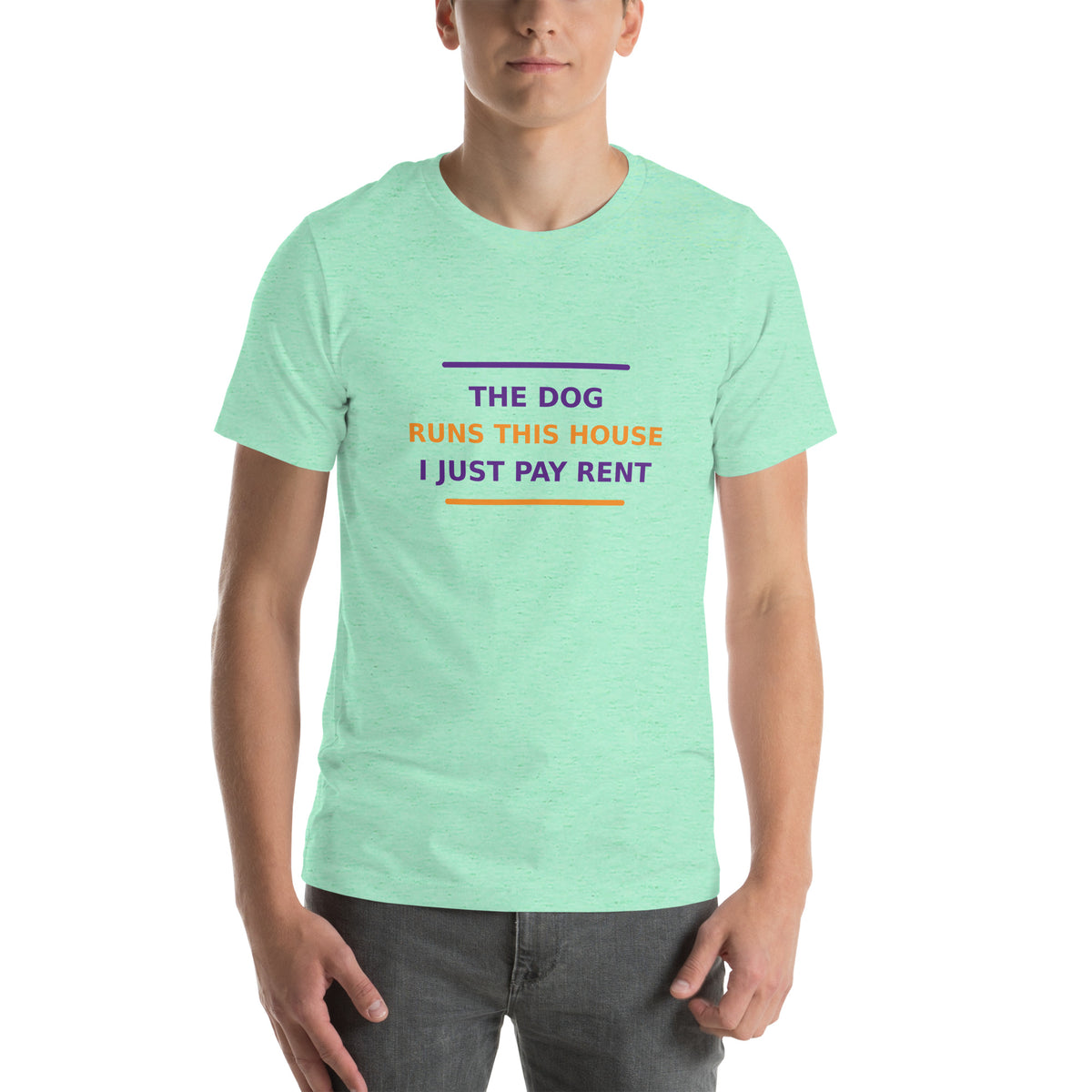 The Dog Runs This House, I Just Pay Rent T-shirt in Heather Mint by Little Laughs Co.