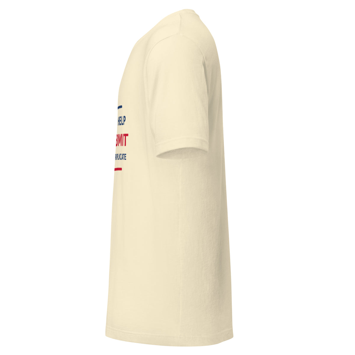 Just Submit Form 12-C In Triplicate funny coworker t-shirt in Natural, left side view