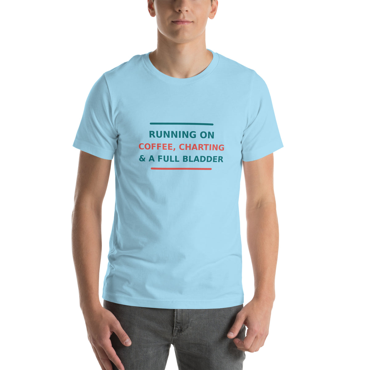 Running On Coffee, Charting & A Full Bladder T-shirt by Little Laughs Co.