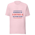 Powered By Coffee & Glitter Glue T-shirt in Soft Pink by Little Laughs Co.