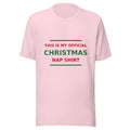 This Is My Official Christmas Nap Shirt T-shirt in Soft Pink by Little Laughs Co.