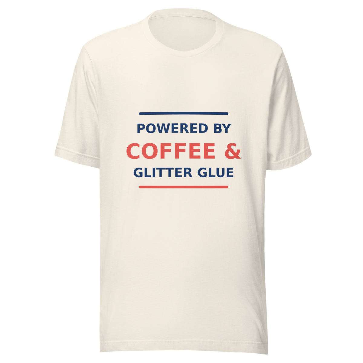 Powered By Coffee & Glitter Glue T-shirt in Vintage White by Little Laughs Co.