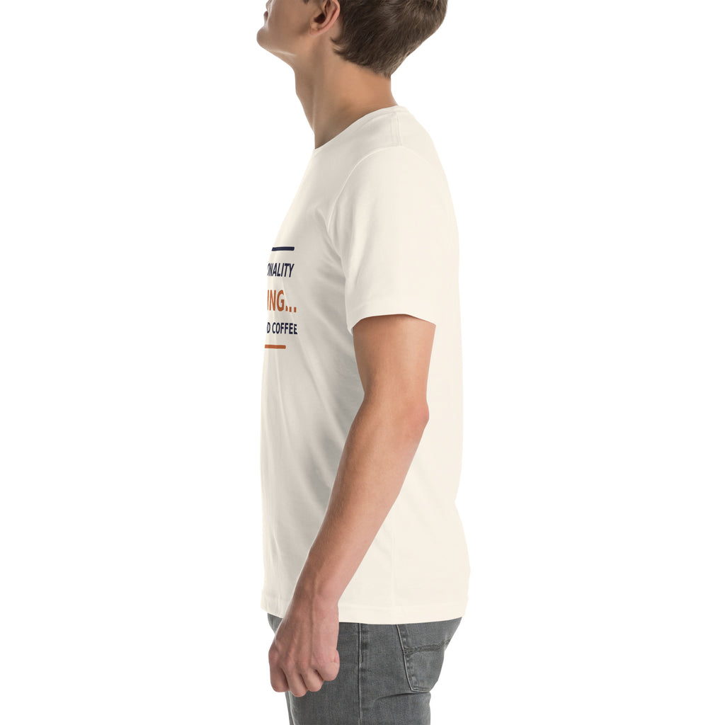 Personality Loading... Please Add Coffee coffee lover t-shirt in Vintage White, left side view