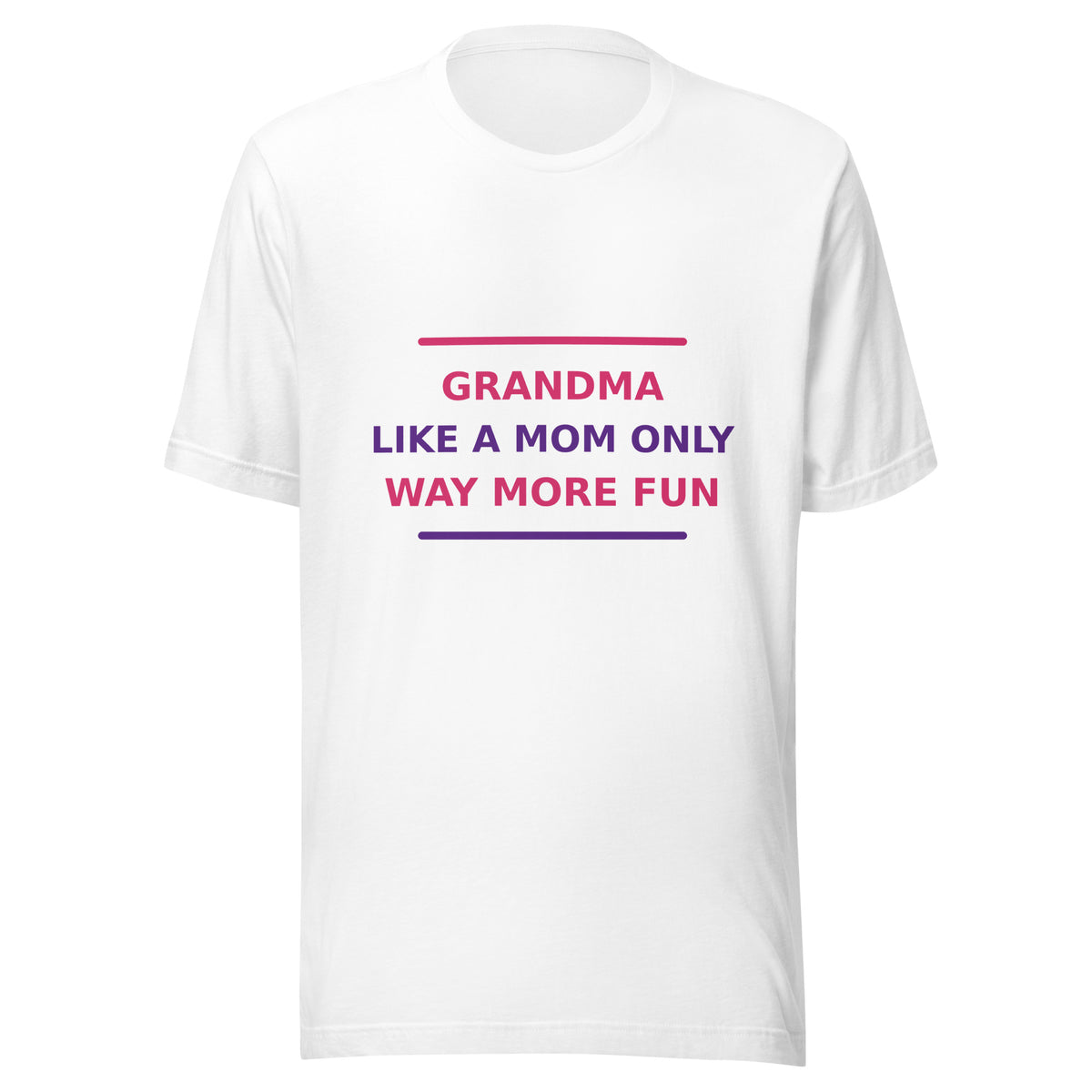 Grandma: Like A Mom Only Way More Fun T-shirt in White by Little Laughs Co.
