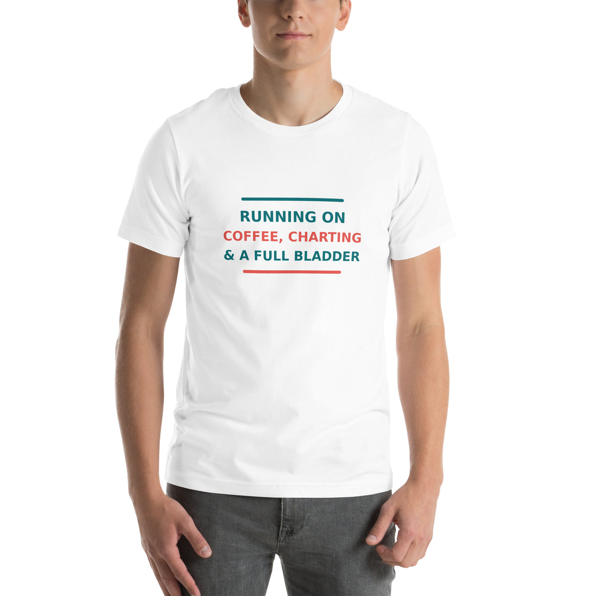 Running On Coffee, Charting & A Full Bladder T-shirt by Little Laughs Co.