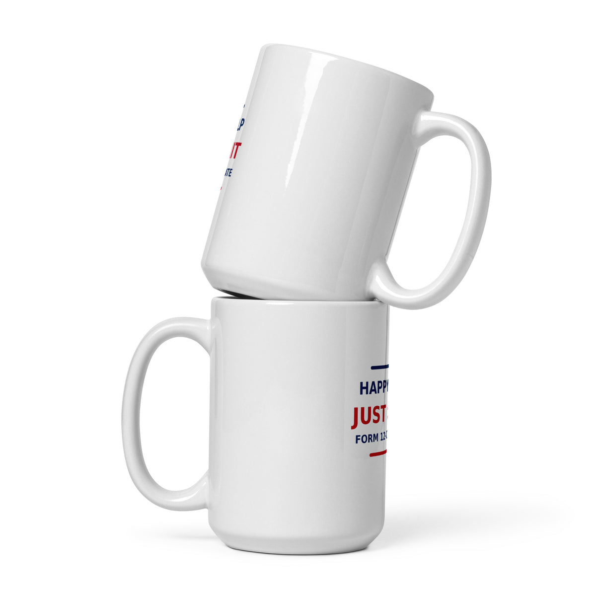 Just Submit Form 12-C In Triplicate funny coworker coffee mug, front view