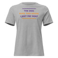 The Dog Runs This House, I Just Pay Rent dog lover women's relaxed tee in Athletic Heather, front view