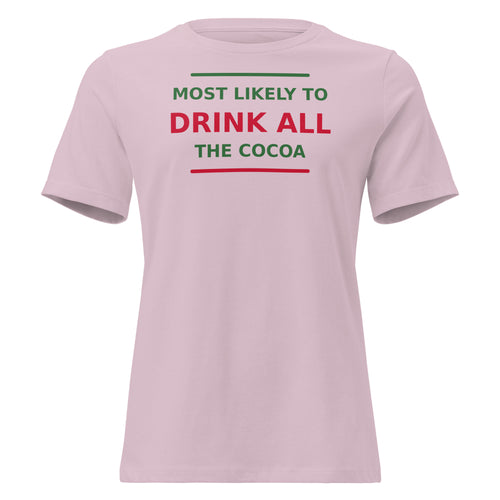 Most Likely To Drink All The Cocoa funny Christmas women's relaxed tee in Light Violet, front view