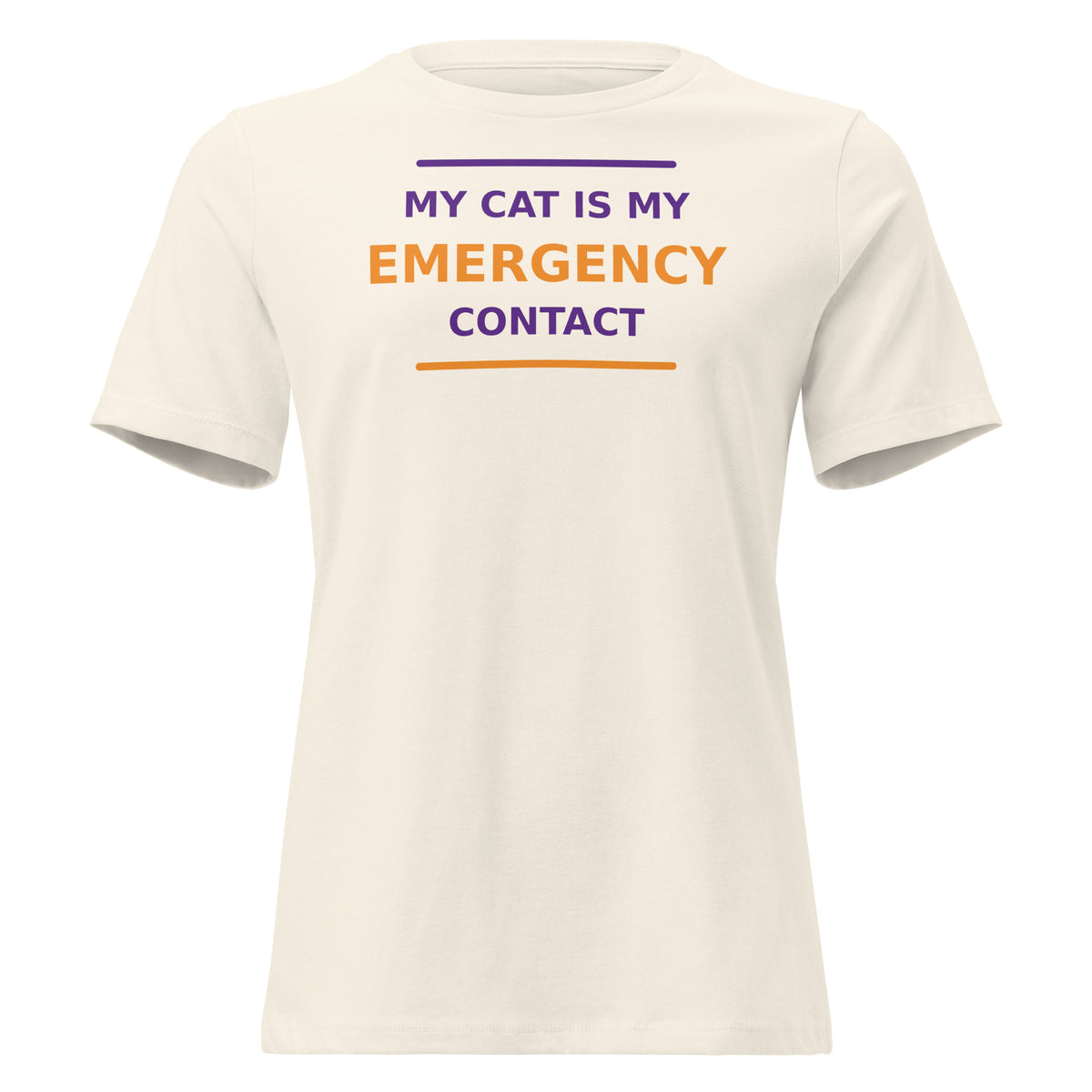 My Cat Is My Emergency Contact cat lover women's relaxed tee in Natural, front view