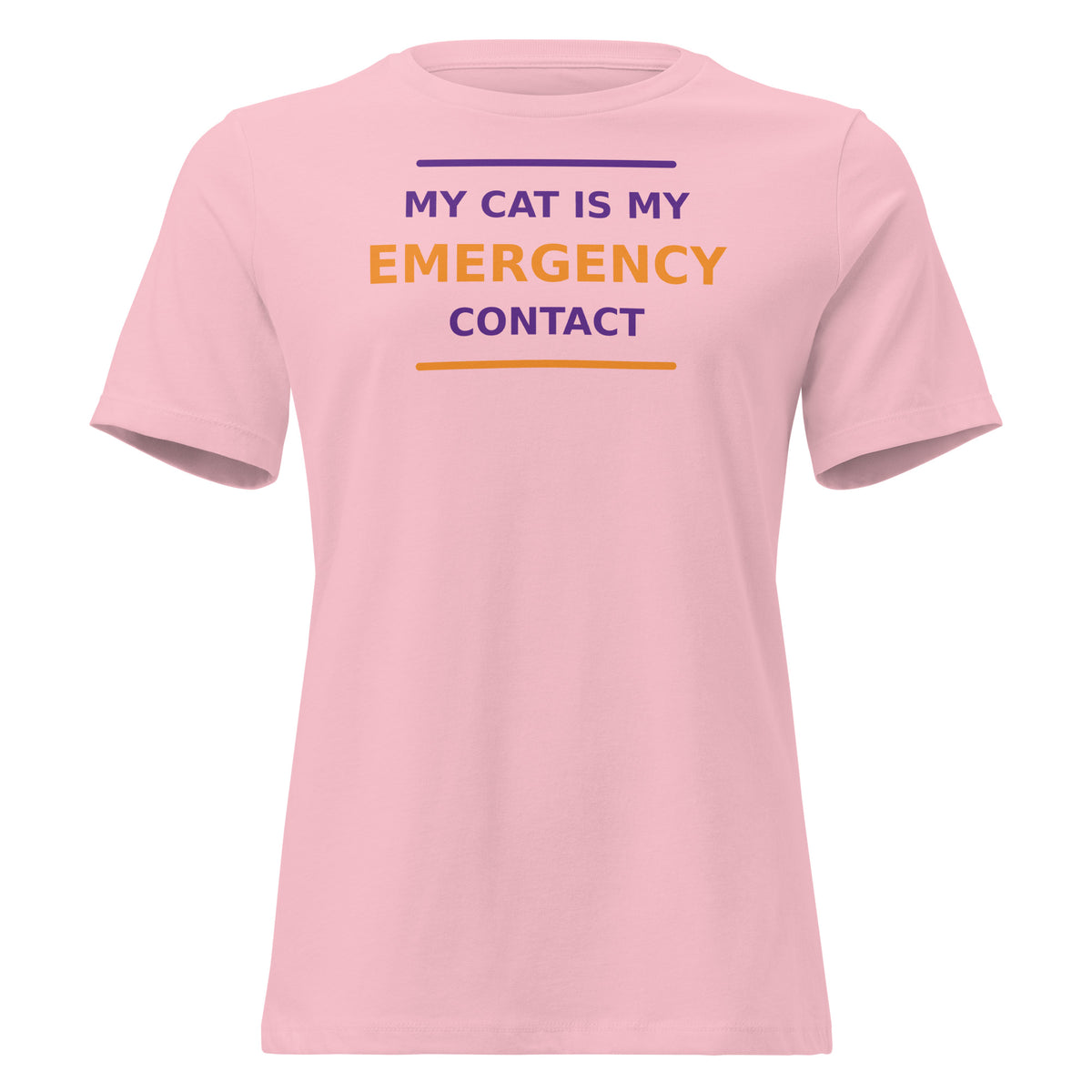 My Cat Is My Emergency Contact cat lover women's relaxed tee in Pink, front view